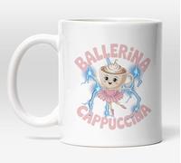 Millhouse Prints Italian Brainrot Meme, Ballerina Cappuccino Mug, Dancing Coffee Cup Character, 11oz Ceramic