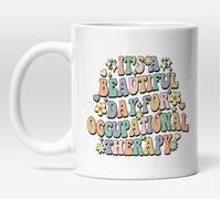 Millhouse Prints It's A Beautiful Day for Occupational Therapy Mug - OT Therapist Gift - Retro Groovy Coffee Cup - 11oz Ceramic