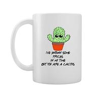 Millhouse Prints I've Known Some Pricks in My time but You're a Cactus-Gift Idea -Novelty Mug/Cup