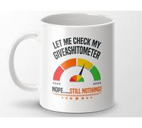 MILLHOUSE PRINTS Let Me Check My Giveashitometer Mug - Funny Sarcastic Coffee Mug for Office, Home, or Gifting