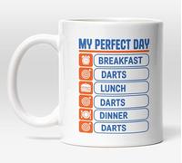 Millhouse Prints My Perfect Day Darts Theme, Gift for Darts Enthusiasts, Birthdays and Holidays, Ceramic Mug, 325ml, White, Dishwasher and Microwave Safe,