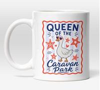 Millhouse Prints Queen of the Caravan Park Funny Goose Coffee Cup, Ceramic Mug 11oz White Microwave and Dishwasher Safe
