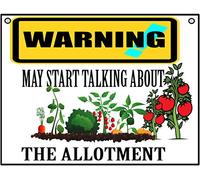 Millhouse Prints Warning, may start talking about the allotment - funny gardening/allotment lovers - Metal Sign For Indoor or Outdoor