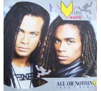 Milli Vanilli - All Or Nothing (The U.S. Mega Mix)