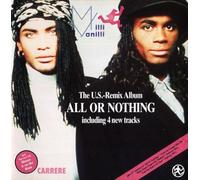 Milli Vanilli - All or nothing-US Remix Album