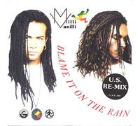 Milli Vanilli - Blame It On The Rain / Money Remix [7" Vinyl]