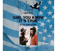 Milli Vanilli - Milli Vanilli - Girl You Know It's True (N.Y.C. Subway Mix) - Hansa - 611 589