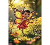 Millie and the Magical Garden