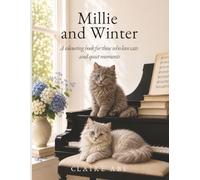 Millie and Winter: A Colouring Book for Those Who Love Cats and Quiet Moments