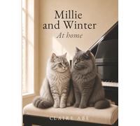 Millie and Winter: At Home