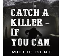 Millie Dent Catch a Killer - If You Can Paperback Book Millie Dent Multicolor