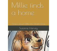 Millie finds a home: Stories about Milie the Market Dog