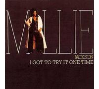 Millie Jackson - I Got to Try It One Time by Millie Jackson (1994-07-29)