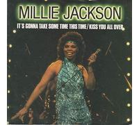 Millie Jackson - It's Gonna Take Some Time This Time / Kiss You All Over