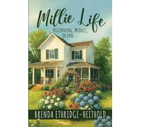 Millie Life: Beginning, Middle, or End (1)