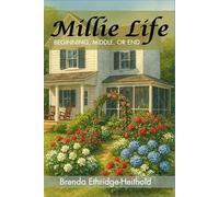Millie Life: Beginning, Middle or End