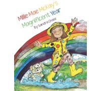 Millie Mae McKay's Magnificent Year