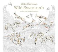 Millie Marotta - 's Wild Savannah a colouring book adventure 3 - C245z