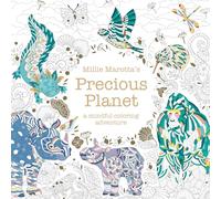 Millie Marotta's Precious Planet (Millie Marotta Adult Coloring Book)