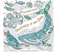 Millie Marotta's Secrets of the Sea