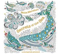 Millie Marotta's Secrets of the Sea: A Coloring Book Adventure (Millie Marotta Adult Coloring Book)