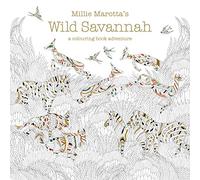 Millie Marotta's Wild Savannah: A Colouring Book Advent - Paperback NEW Millie M