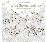 Millie Marotta's Wild Savannah: A Colouring Book Adventure (Colouring Books): 3