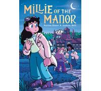 Millie of the Manor : A Graphic Novel