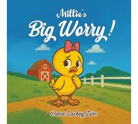 Millie’s Big Worry (Sunny Shine Farm)