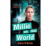 Millie vs the World: Book 2 (Millie vs the Machines)