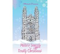 Millie's Snuggly & Toasty Christmas