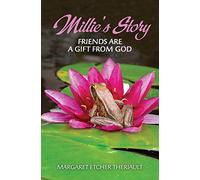 Millie's Story: Friends Are a Gift From God