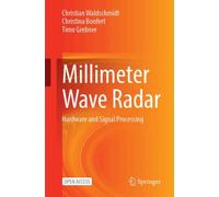 Millimeter Wave Radar : Hardware and Signal Processing