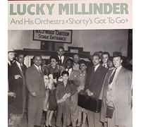 MILLINDER, Lucky Shorty's Got To Go (1942-52)