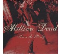 Million Dead - I Am the Party [7" VINYL]