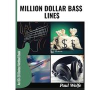 Million Dollar Bass Lines: An 80-20 Device Method Book