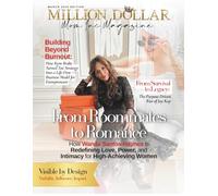 Million Dollar Mom Inc Magazine: March 2026 Edition: Visible by Design. Visibility. Influence. Impact.