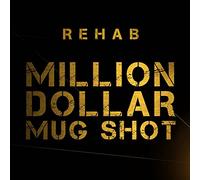 Million Dollar Mug Shot