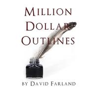 Million Dollar Outlines