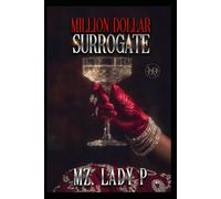 Million Dollar Surrogate