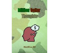 Million Dollar Thoughts: Lined Notebook for Big Ideas, Goals, Notes and Daily Reflection