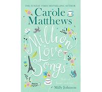 Million Love Songs: The laugh-out-loud, feel-good summer read of 2018