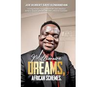 Millionaire Dreams: African Schemes