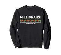Millionaire In Progress - Trader Trading Distressed Design Sweatshirt