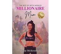Millionaire Mum: The Best of Both Worlds