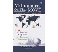 Millionaires On The Move