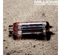 Millions - Failure Tactics