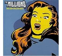 Millions - Million Dollar Rock