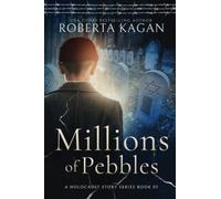 Millions of Pebbles: Book Three in A Holocaust Story Series: 3