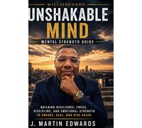 Milliseconds Unshakable Mind: Mental Strength Guide: 2 (Milliseconds Recovery Series)